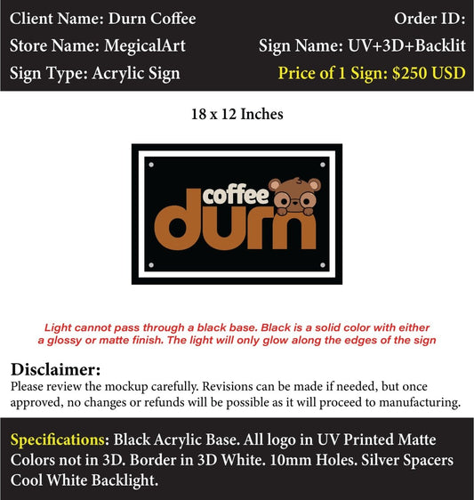 Custom Acrylic Business Sign - Durn Coffee - Custom Logo Sign - Custom Acrylic Business Sign - Durn Coffee
